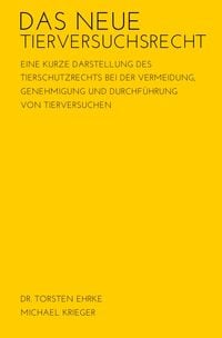 Produktbild: Das neue Tierversuchsrecht