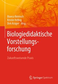 Produktbild: Biologiedidaktische Vorstellungsforschung: Zukunftsweisende Praxis