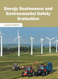 Produktbild: Energy Sustenance and Environmental Safety Evaluation
