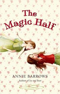 Bild vom Artikel Magic Half vom Autor Annie Barrows