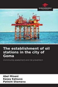 Produktbild: The establishment of oil stations in the city of Goma