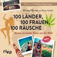 Produktbild: 100 L&auml;nder, 100 Frauen, 100 R&auml;usche