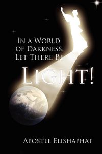 Produktbild: In a World of Darkness, Let There Be Light!