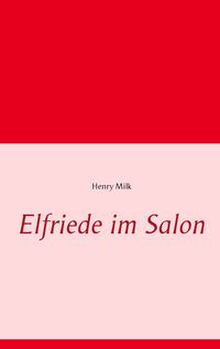 Produktbild: Elfriede im Salon