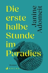 Produktbild: Die erste halbe Stunde im Paradies