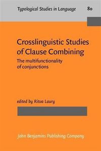 Produktbild: Crosslinguistic Studies of Clause Combining