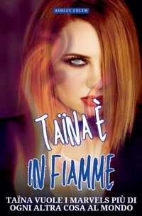 Produktbild: Taina &egrave; in Fiamme
