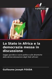 Produktbild: Lo Stato in Africa e la democrazia messa in discussione