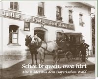 Produktbild: Schee is gwen, owa hirt
