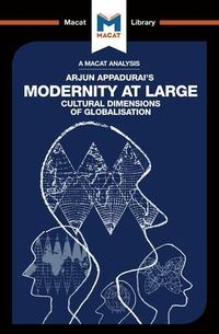 Bild vom Artikel An Analysis of Arjun Appadurai's Modernity at Large vom Autor Amy Young Evrard