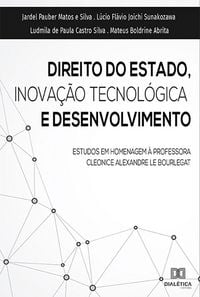Produktbild: Direito do Estado, Inova&ccedil;&atilde;o Tecnol&oacute;gica e Desenvolvimento