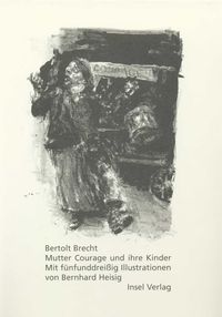 Bild vom Artikel Mutter Courage und ihre Kinder vom Autor Bertolt Brecht