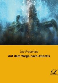 Produktbild: Auf dem Wege nach Atlantis