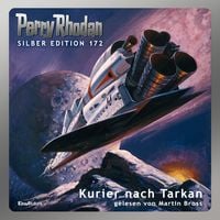 Produktbild: Perry Rhodan Silber Edition 172: Kurier nach Tarkan