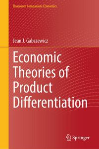 Produktbild: Economic Theories of Product Differentiation
