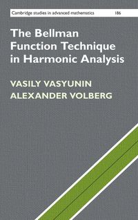 Produktbild: The Bellman Function Technique in Harmonic Analysis