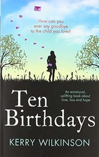 Produktbild: Wilkinson, K: Ten Birthdays