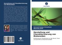 Produktbild: Herstellung und Charakterisierung von Biotensiden