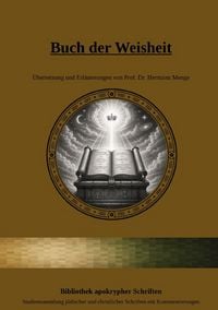 Produktbild: Bibliothek apokrypher Schriften / Buch der Weisheit