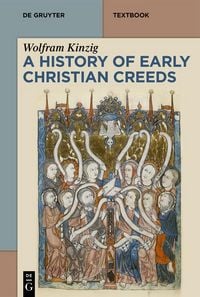 Produktbild: A History of Early Christian Creeds