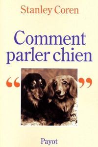 Produktbild: Comment Parler Chien
