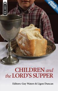 Produktbild: Children and the Lord's Supper