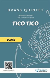 Produktbild: Tico Tico - Score for Brass Quintet (Intermediate Level)