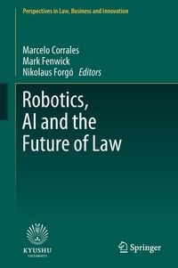 Produktbild: Robotics, AI and the Future of Law
