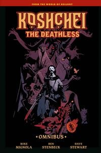 Produktbild: Koshchei the Deathless Omnibus