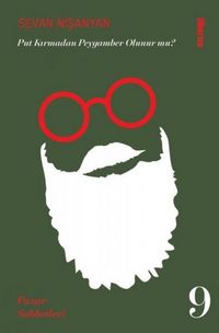 Produktbild: Put Kirmadan Peygamber Olunur mu Pazar Sohbetleri 9