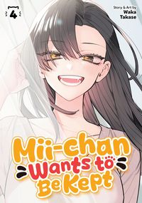 Produktbild: Mii-chan Wants to Be Kept Vol. 4
