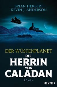 Produktbild: Der W&uuml;stenplanet - Die Herrin von Caladan