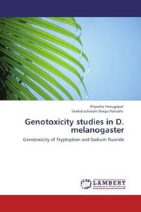 Produktbild: Venugopal, P: Genotoxicity studies in D. melanogaster