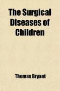 Produktbild: The Surgical Diseases of Children