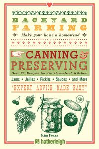 Produktbild: Backyard Farming: Canning & Preserving