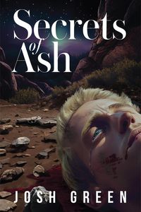 Produktbild: Secrets of Ash: A Novel of War, Brotherhood, and Going Home Again