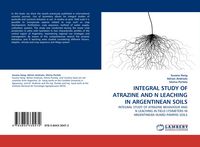 Produktbild: Integral Study Of Atrazine and N Leaching in Argentinean Soils