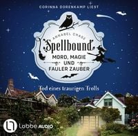 Produktbild: Tod eines traurigen Trolls - Spellbound - Mord, Magie und fauler Zauber, Folge 6