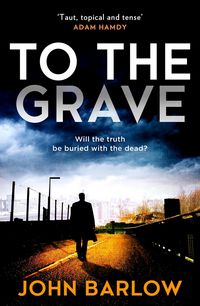 Produktbild: Barlow, J: To the Grave