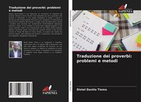 Produktbild: Traduzione dei proverbi: problemi e metodi