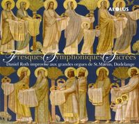 Produktbild: Fresques Symphoniques Sacrees-Orgelimprovisation