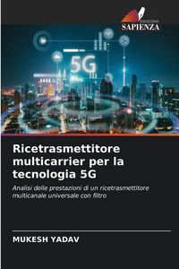 Produktbild: Ricetrasmettitore multicarrier per la tecnologia 5G