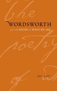 Produktbild: Wordsworth and the Poetry of What We Are