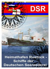 Produktbild: Heimathafen Rostock - Schiffe der Deutschen Seereederei (Wandkalender 2026 DIN A2 hoch), CALVENDO Monatskalender