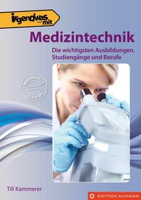 Produktbild: Irgendwas mit Medizintechnik