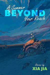 Produktbild: A Summer Beyond Your Reach