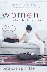 Produktbild: The Women Who Do Too Much