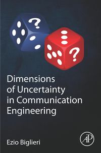 Produktbild: Dimensions of Uncertainty in Communication Engineering