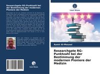 Produktbild: Researchgate RG-Punktzahl bei der Bestimmung der modernen Pioniere der Medizin