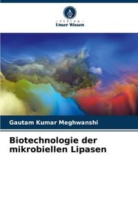 Produktbild: Biotechnologie der mikrobiellen Lipasen